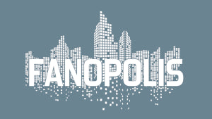 Fanopolis